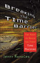 Breaking the Time Barrier (The Race to Build the First Time Machine) by Jenny Randles, 9780743492591