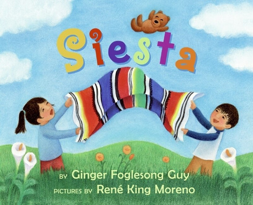 Siesta Board Book (Bilingual Spanish-English) by Ginger Foglesong Guy, Rene King Moreno, 9780061688843