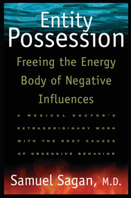 Entity Possession (Freeing the Energy Body of Negative Influences) by Samuel Sagan, 9780892816125