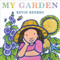 My Garden by Kevin Henkes, Kevin Henkes, 9780061715174