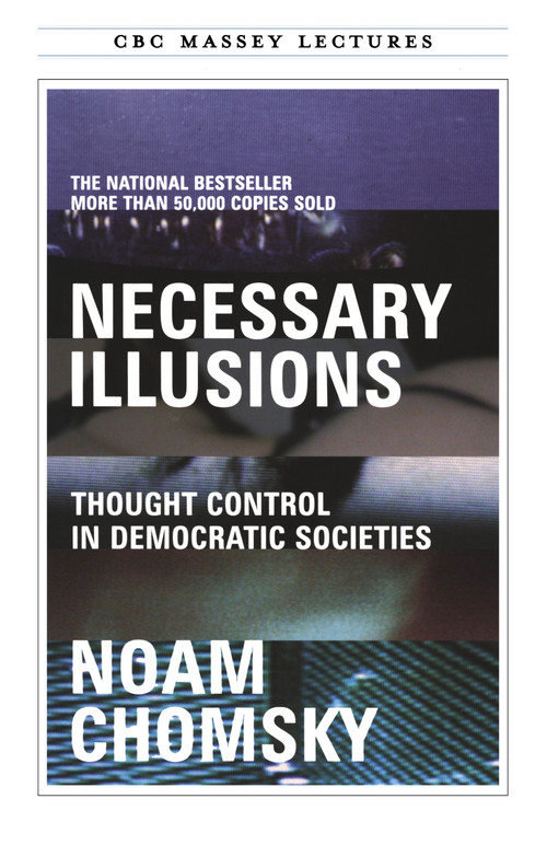 Necessary Illusions by Noam Chomsky, 9780887845741
