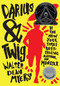Darius & Twig by Walter Dean Myers, 9780061728235