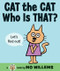 Cat the Cat, Who Is That? by Mo Willems, Mo Willems, 9780061728402