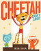 Cheetah Can't Lose by Bob Shea, Bob Shea, 9780061730832