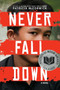 Never Fall Down (A Novel) by Patricia McCormick, 9780061730931