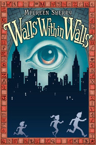Walls Within Walls by Maureen Sherry, Adam Stower, 9780061767005