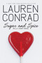 Sugar and Spice by Lauren Conrad, 9780061767623