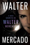 El mundo secreto de Walter Mercado by Walter Mercado, 9780061780059