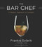 Bar Chef by Frankie Solarik, 9780062396198