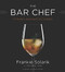 Bar Chef by Frankie Solarik, 9780062396198