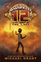 The Magnificent 12: The Call by Michael Grant, 9780061833663