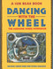 Dancing with the Wheel by Sun Bear, Wabun Wind, Crysalis Mulligan, 9780671767327