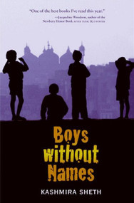 Boys without Names by Kashmira Sheth, 9780061857607