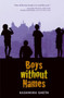Boys without Names by Kashmira Sheth, 9780061857607