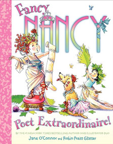 Fancy Nancy: Poet Extraordinaire! by Jane O'Connor, Robin Preiss Glasser, 9780061896439