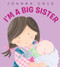 I'm a Big Sister by Joanna Cole, Rosalinda Kightley, 9780061900624