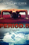 Period 8 by Chris Crutcher, 9780061914805