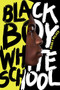 Black Boy White School by Brian F. Walker, 9780061914836