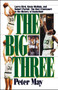 The Big Three by Peter May, 9781416552079