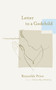 Letter to a Godchild (Concerning Faith) by Reynolds Price, 9780743291804