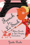 French for Le Snob (Adding Panache to Your Everyday Conversations) by Yvette Reche, 9781595800039