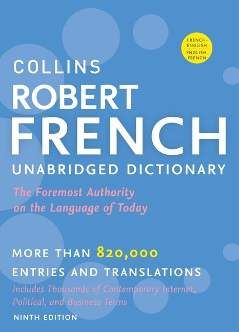 Collins Robert French Unabridged Dictionary, 9th Edition by HarperCollins Publishers, 9780061962998