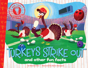 Turkeys Strike Out (and other fun facts) - 9781481451680 by Hannah Eliot, Aaron Spurgeon, 9781481451680