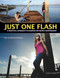 Just One Flash (A Practical Approach to Lighting for Digital Photography) by Rod Deutschmann, Robin Deutschmann, 9781608952502