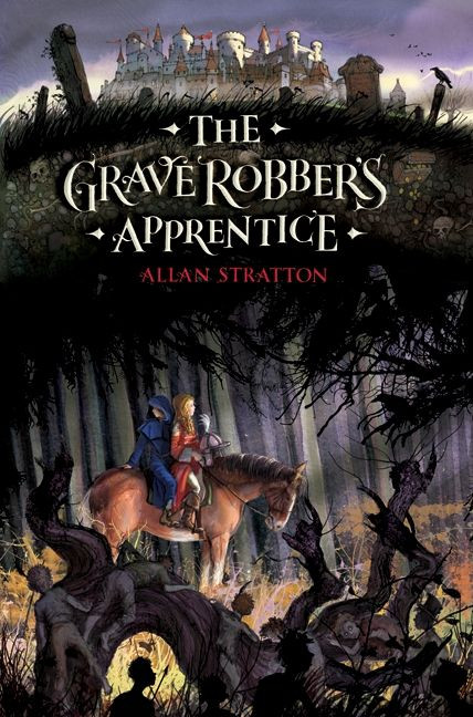 The Grave Robber's Apprentice by Allan Stratton, 9780061976087