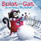 Splat the Cat and the Snowy Day Surprise by Rob Scotton, Rob Scotton, 9780061978647