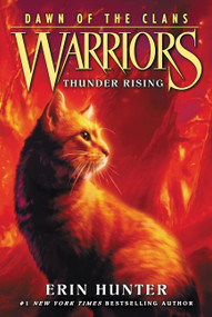 Warriors: Dawn of the Clans #2: Thunder Rising - 9780062410016 by Erin Hunter, Wayne McLoughlin, Allen Douglas, 9780062410016