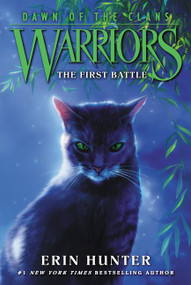 Warriors: Dawn of the Clans #3: The First Battle - 9780062410023 by Erin Hunter, Wayne McLoughlin, Allen Douglas, 9780062410023