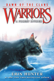 Warriors: Dawn of the Clans #5: A Forest Divided - 9780062410054 by Erin Hunter, Wayne McLoughlin, Allen Douglas, 9780062410054