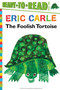 The Foolish Tortoise/Ready-to-Read Level 2 - 9781481435772 by Richard Buckley, Eric Carle, 9781481435772