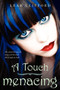 A Touch Menacing by Leah Clifford, 9780062005052