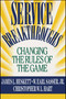 Service Breakthroughs by James L. Heskett, 9781416576860