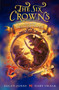 The Six Crowns: Fire over Swallowhaven by Allan Jones, Gary Chalk, 9780062006295