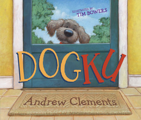 Dogku by Andrew Clements, Tim Bowers, 9780689858239
