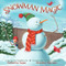 Snowman Magic by Katherine Tegen, Brandon Dorman, 9780062014450