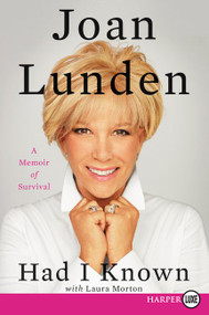 Had I Known (A Memoir of Survival) - 9780062416872 by Joan Lunden, 9780062416872