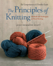 The Principles of Knitting by June Hemmons Hiatt, 9781416535171