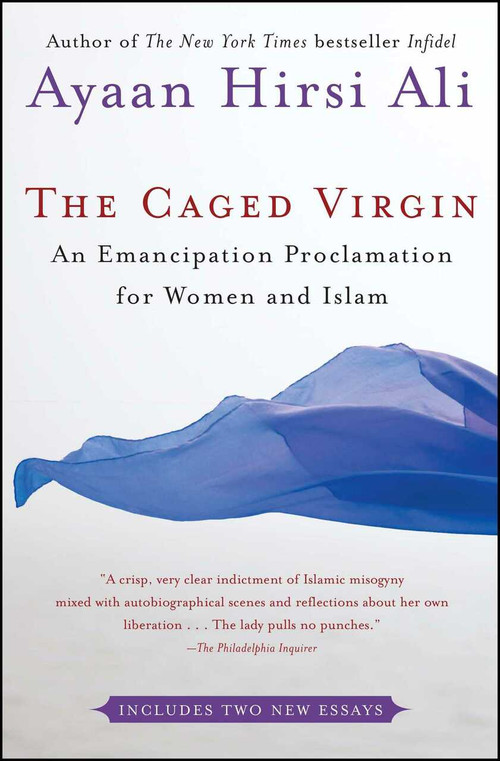 The Caged Virgin (An Emancipation Proclamation for Women and Islam) by Ayaan Hirsi Ali, 9780743288347