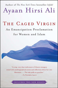 The Caged Virgin (An Emancipation Proclamation for Women and Islam) by Ayaan Hirsi Ali, 9780743288347