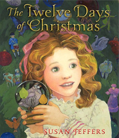 The Twelve Days of Christmas (A Christmas Holiday Book for Kids) by Susan Jeffers, Susan Jeffers, 9780062066152