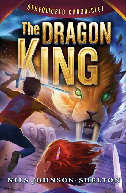 Otherworld Chronicles #3: The Dragon King by Nils Johnson-Shelton, 9780062070975