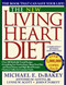 New Living Heart Diet by John P. Foreyt, Lynne W. Scott, Michael E. Debakey, Antonio M. Gotto, 9780684811888