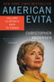 American Evita (Hillary Clinton's Path to Power) by Christopher Andersen, 9780062420336