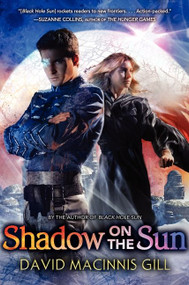 Shadow on the Sun by David Macinnis Gill, 9780062073358