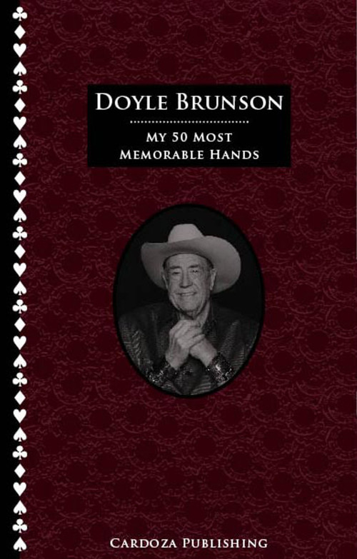 My 50 Most Memorable Hands by Doyle Brunson, 9781580422024