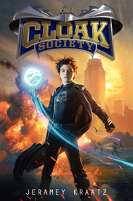 The Cloak Society by Jeramey Kraatz, 9780062095473